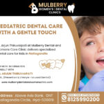 Pediatric Dental Care with a Gentle Touch